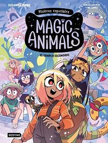MAGIC ANIMALS  MISIONES ESPECIALES 2  EL TEMPLO ESCONDIDO | 9788408326427 | ISERN, SUSANNA / DALMAU, CARLES / LOPEZ, NIL