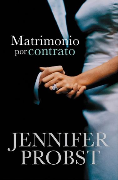 MATRIMONIO POR CONTRATO  | 9788415962311 | PROBST,JENNIFER