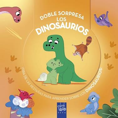 DOBLE SORPRESA  LOS DINOSAURIOS | 9788408299257