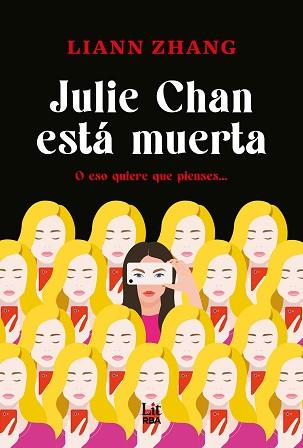 JULIE CHAN ESTA MUERTA | 9788411329415 | ZHANG, LIANN