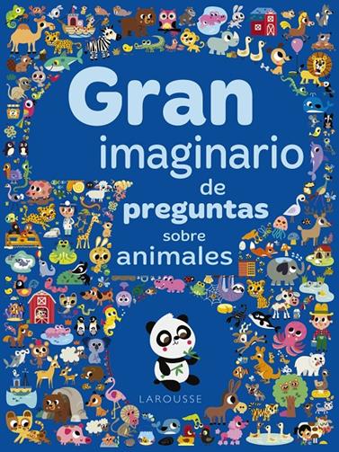 GRAN IMAGINARIO DE PREGUNTAS SOBRE ANIMALES | 9788417273934