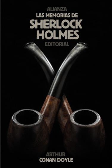 MEMORIAS DE SHERLOCK HOLMES, LAS | 9788420683256 | DOYLE, ARTHUR CONAN