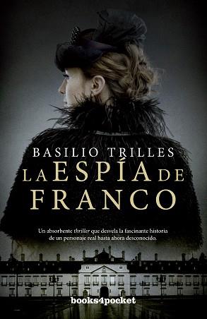 ESPIA DE FRANCO, LA  | 9788416622504 | TRILLES, BASILIO
