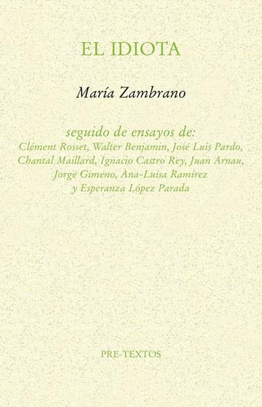 IDIOTA, EL | 9788417830144 | ZAMBRANO, MARIA