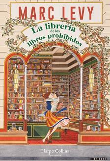 LIBRERIA DE LOS LIBROS PROHIBIDOS, LA | 9788419809766 | LEVY, MARC