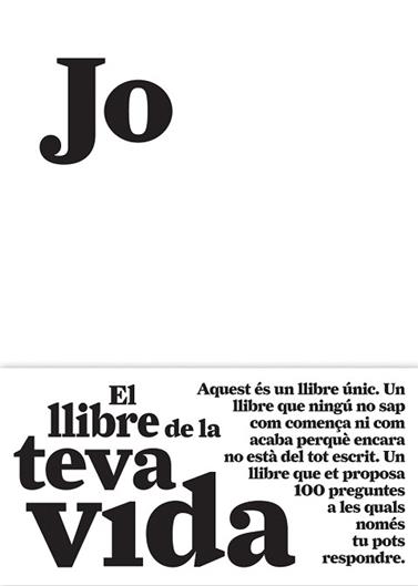 JO   EL LLIBRE DE LA TEVA VIDA | 9788484289128 | SÁNCHEZ VEGARA, MARÍA ISABEL