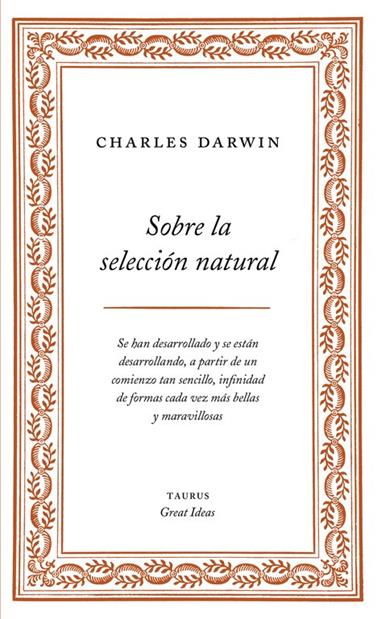 SOBRE LA SELECCION NATURAL  SERIE GREAT IDEAS 1  | 9788430609277 | DARWIN, CHARLES