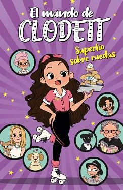 SUPERLIO SOBRE RUEDAS EL MUNDO DE CLODETT 4 | 9788417922788 | CLODETT,