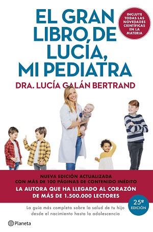 GRAN LIBRO DE LUCIA MI PEDIATRA, EL (EDICIÓN 5º ANIVERSARIO) | 9788408307426 | GALAN BERTRAND, LUCIA