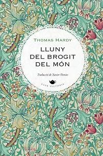 LLUNY DEL BROGIT DEL MON | 9788419474858 | HARDY, THOMAS