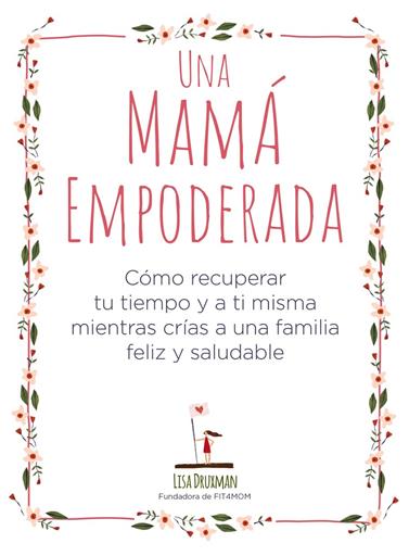 UNA MAMA EMPODERADA | 9788441541030 | DRUXMAN, LISA