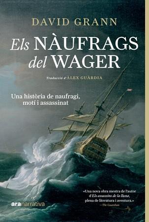 NAUFRAGS DEL WAGER, ELS | 9788411730815 | GRANN, DAVID