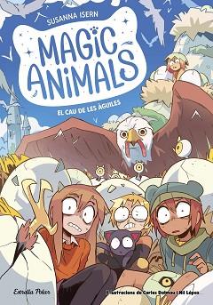 CAU DE LES AGUILES, MAGIC ANIMALS 10 EL  | 9791387519933 | ISERN, SUSANNA
