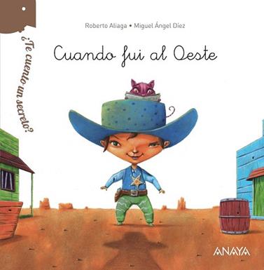 CUANDO FUI AL OESTE  | 9788469808627 | ALIAGA, ROBERTO