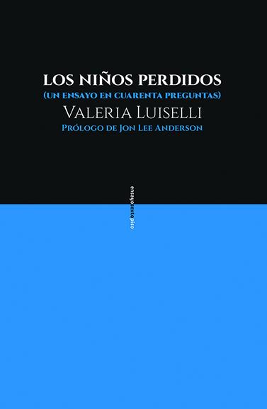 NIÑOS PERDIDOS, LOS | 9788416677481 | LUISELLI, VALERIA