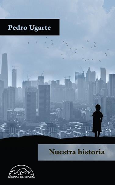 NUESTRA HISTORIA | 9788483932056 | UGARTE, PEDRO