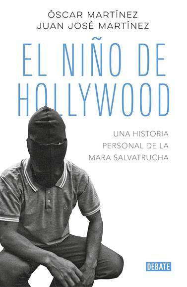 NIÑO DE HOLLYWOOD, EL | 9788499929613 | MARTINEZ, OSCAR