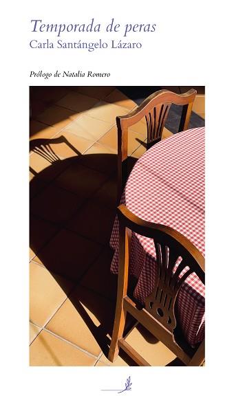 TEMPORADA DE PERAS | 9788412855425 | SANTANGELO LAZARO, CARLA