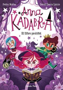 LLIBRE PROHIBIT, ANNA KADABRA 16 | 9791387519841 | PEDRO MAÑAS / SIERRA LISTON, DAVID