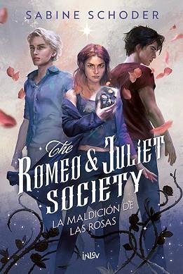 MALDICION DE LAS ROSAS, LA  THE ROMEO & JULIET SOCIETY 1 | 9788410399402 | SCHODER, SABINE