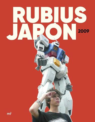 RUBIUS. JAPON 2009 | 9788427054189 | RUBIUS