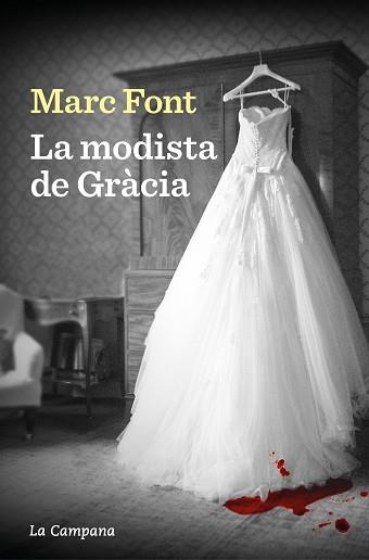 MODISTA DE GRACIA, LA | 9788419245779 | FONT, MARC