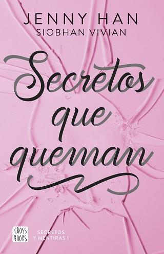 SECRETOS QUE QUEMAN | 9788408304142 | HAN, JENNY / VIVIAN, SIOBHAN