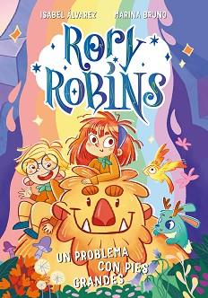 RORY ROBINS. UN PROBLEMA CON PIES GRANDES | 9788410346222 | ALVAREZ, ISABEL / BRUNO, MARINA