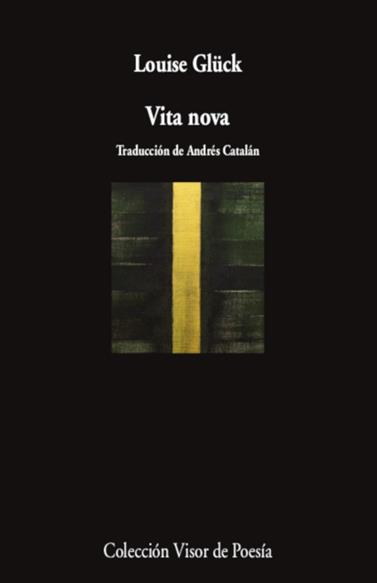 VITA NOVA | 9788498954838 | GLUCK, LOUISE