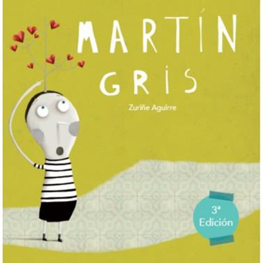MARTIN GRIS | 9788494441226 | AGUIRRE LAMAS, ZURIÑE