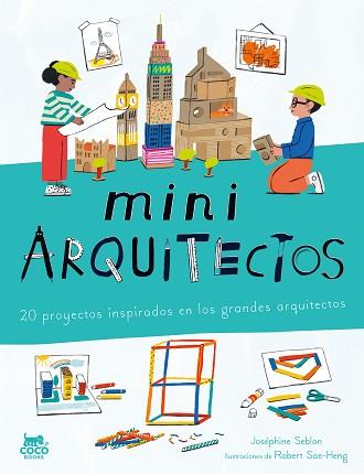 MINIARQUITECTOS | 9788412946819 | SEBLON, JOSEPHINE