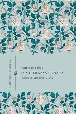 MUJER ABANDONADA, LA | 9791399083415 | DE BALZAC, HONORE