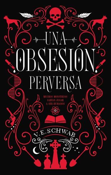 UNA OBSESION PERVERSA | 9788492918188 | SCHWAB, VICTORIA