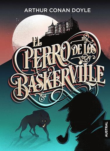 PERRO DE LOS BASKERVILLE, EL  | 9788467052510 | DOYLE, ARTHUR CONAN