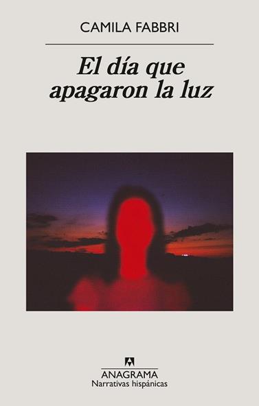 DIA QUE APAGARON LA LUZ, EL | 9788433947925 | FABBRI, CAMILA
