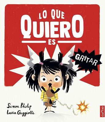 LO QUE QUIERO ES GRITAR | 9788482897165 | PHILIP, SIMON