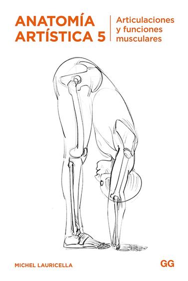 ANATOMIA ARTISTICA 5 | 9788425232602 | LAURICELLA, MICHEL