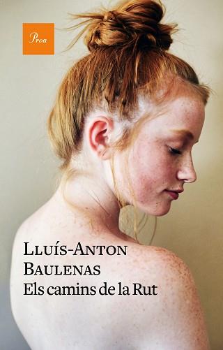 CAMINS DE LA RUT, ELS | 9788475887784 | BAULENAS, LLUIS-ANTON