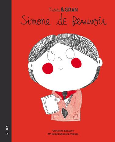 SIMONE DE BEAUVOIR (PETITA & GRAN ) | 9788490654859 | SÁNCHEZ VEGARA, Mª ISABEL