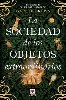 SOCIEDAD DE LOS OBJETOS EXTRAORDINARIOS ,LA | 9791388136030 | BROWN, GARETH