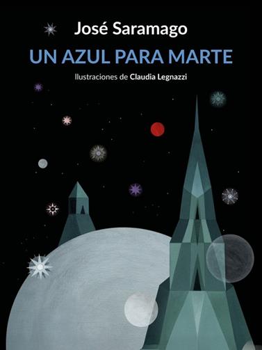 UN AZUL PARA MARTE | 9788426432674 | SARAMAGO, JOSE