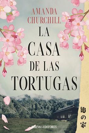 CASA DE LAS TORTUGAS, LA | 9788410479760 | CHURCHILL, AMANDA