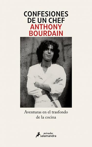 CONFESIONES DE UN CHEF | 9791387640576 | BOURDAIN, ANTHONY