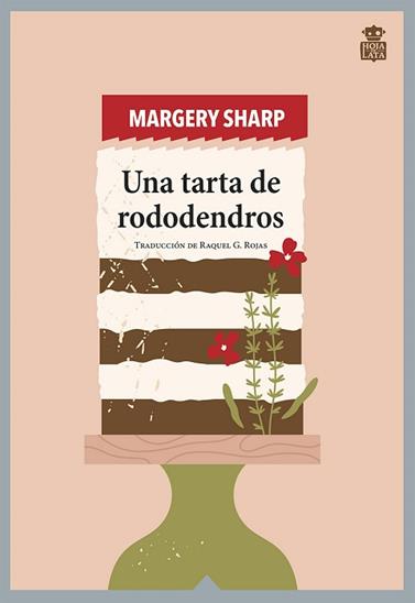 UNA TARTA DE RODODENDROS | 9788418918377 | SHARP, MARGERY