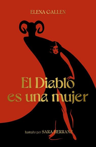 DIABLO ES UNA MUJER, EL | 9788418820113 | GALLEN, ELENA / HERRANZ, SARA