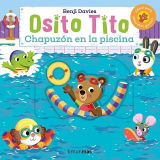 OSITO TITO  CHAPUZONN EN LA PISCINA | 9788408292845 | DAVIES, BENJI