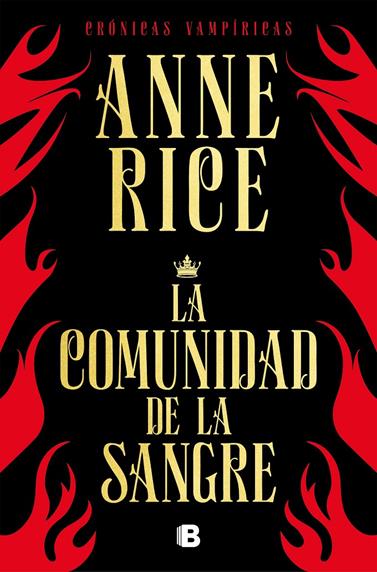 COMUNIDAD DE LA SANGRE, LA (CRONICAS VAMPIRICAS 13) | 9788466666466 | RICE, ANNE