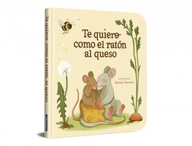 TE QUIERO COMO EL RATON AL QUESO | 9788448872939 | VARIOS AUTORES