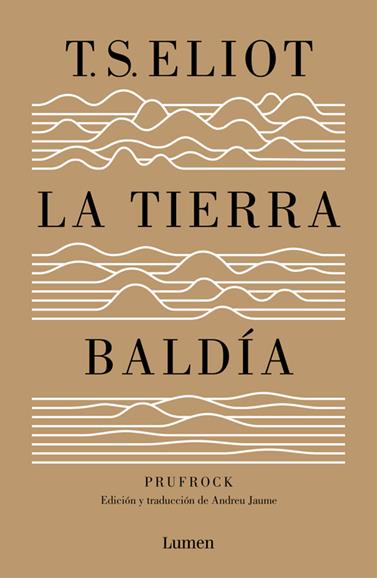 TIERRA BALDIA (Y PRUFROCK Y OTRAS OBSERVACIONES) | 9788426401564 | ELIOT, T.S.