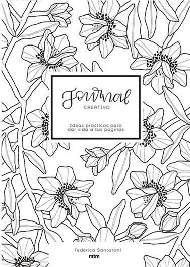 JOURNAL CREATIVO ( MTM MT1910) | 9788417165338 | SANTARONI, FEDERICA